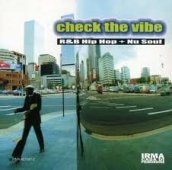 Check the vibe - hip hop, r&b