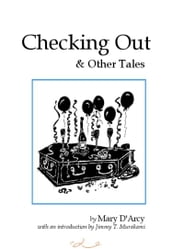 Checking Out and Other Tales