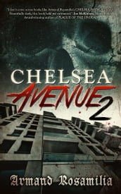 Chelsea Avenue 2: A Supernatural Thriller