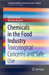 Chemicals in the Food Industry