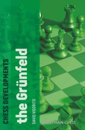 Chess Developments: The Grunfeld