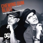 Chewing gum blues