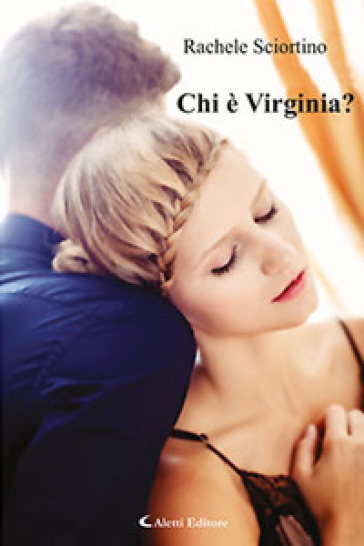 Chi è Virginia? - Rachele Sciortino