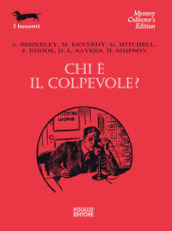 Chi è il colpevole?