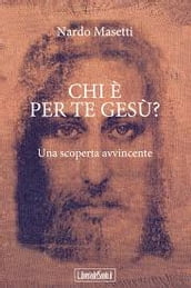 Chi è per te Gesù?