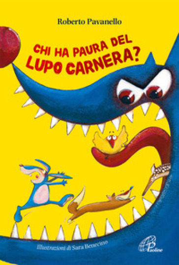 Chi ha paura del lupo Carnera? - Roberto Pavanello