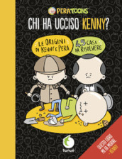 Chi ha ucciso Kenny?