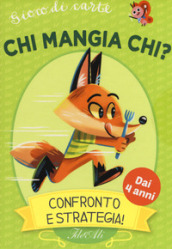 Chi mangia chi? Gioco di carte