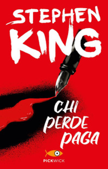 Chi perde paga - Stephen King