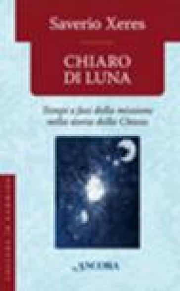 Chiaro di luna - Saverio Xeres