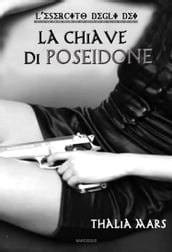 La Chiave di Poseidone (L Esercito degli Dei #1)