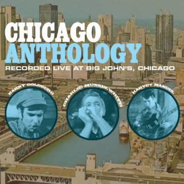 Chicago anthology - HARVEY/GOLDB MANDEL