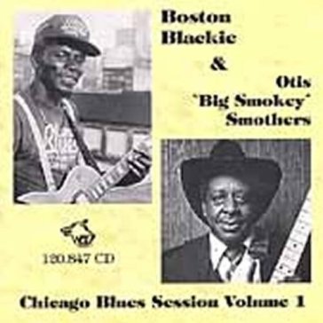 Chicago blues session v.1 - Boston Blackie & Oti