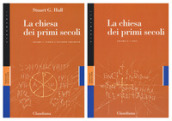 La Chiesa dei primi secoli. 1-2: Storia e sviluppo teologico-I testi