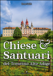 Chiese e santuari del Trentino Alto Adige