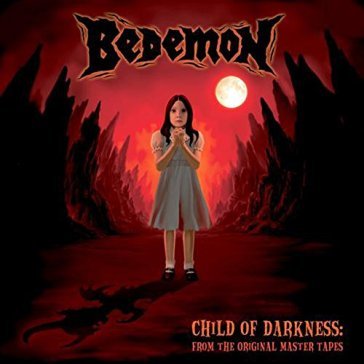 Child of darkness - BEDEMON