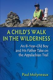 A Child s Walk in the Wilderness