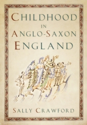 Childhood in Anglo-Saxon England