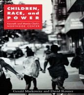 Children, Race, and Power