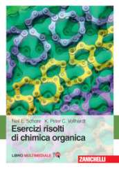 Chimica organica. Esercizi risolti di chimica organica. Con Contenuto digitale (fornito elettronicamente)