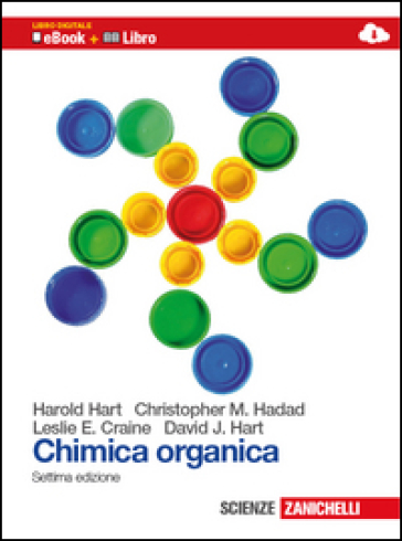 Chimica organica. Per gli Ist. tecnici. Con espansione online - Harold Hart - Leslie E. Craine - David J. Hart