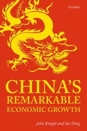 China s Remarkable Economic Growth