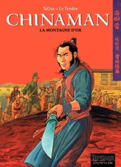Chinaman - tome 1 - La montagne d or