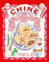 Chine, les meilleures recettes