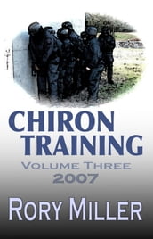 ChironTraining Volume 3: 2007