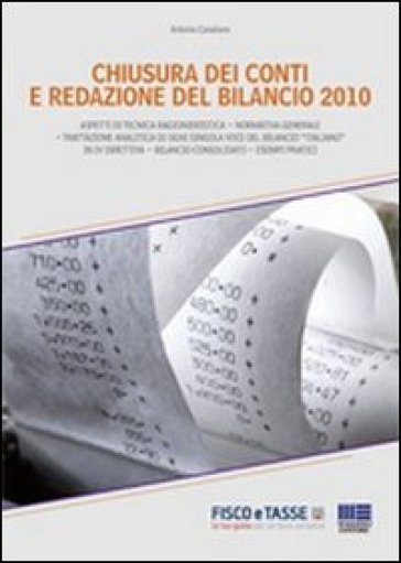 Chiusura dei conti e redazione del bilancio 2010 - Antonio Cavaliere