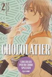 Chocolatier. Cioccolata per un cuore spezzato. 2.