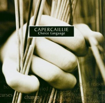 Choice language - Capercaillie