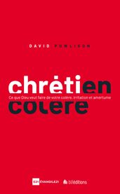 Chrétien en colère