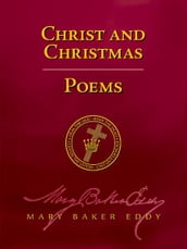 Christ and Christmas/Poems (Authorized Edition)