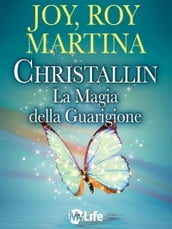 Christallin - La magia della guarigione