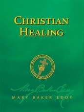 Christian Healing (Authorized Edition)