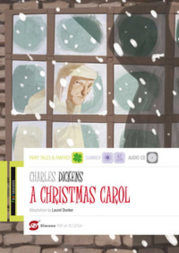 A Christmas Carol. Con CD Audio. Con espansione online - Charles Dickens - Laurel Donker