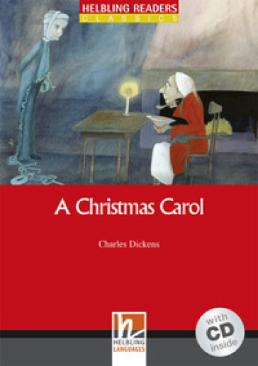 A Christmas Carol. Livello 3 (A2). Con CD Audio - Charles Dickens