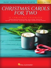 Christmas Carols for Two Alto Saxes - Easy Instrumental Duets