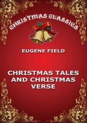 Christmas Tales and Christmas Verse