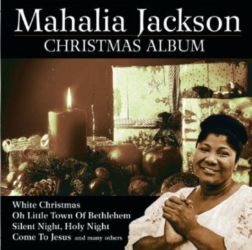Christmas album - Mahalia Jackson