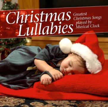 Christmas lullabies - AA.VV. Artisti Vari
