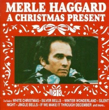 Christmas present - Merle Haggard
