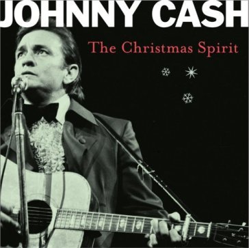 Christmas spirit - Johnny Cash