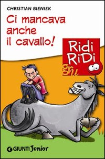 Ci mancava anche il cavallo! - Christian Bieniek