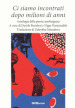 Ci siamo incontrati dopo milioni di anni. Antologia della poesia azerbaigiana