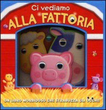 Ci vediamo alla fattoria - Caroline Williams