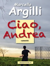 Ciao, Andrea