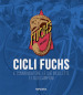 Cicli Fuchs. Il commendatore, le sue biciclette e i suoi campioni