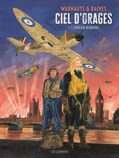 Ciel d orages - Tome 1 - London Burning